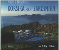 M&ouml;ten i Medelhavet : Korsika och Sardinien