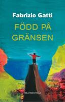 F&ouml;dd p&aring; gr&auml;nsen
