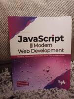 JavaScript for Modern Web Development - Building a web application using HTML, CSS and JavaScript