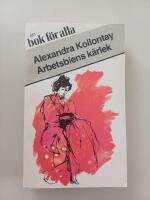 Arbetsbiens k&auml;rlek