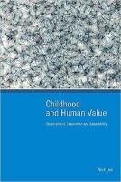 Childhood and human value - development, separation and separability