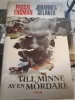 Till minne av en m&ouml;rdare