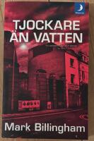 Tjockare &auml;n vatten