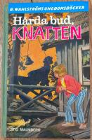 H&aring;rda bud, Knatten