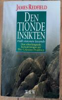 Den tionde insikten : h&aring;ll visionen levande