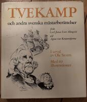 Tvekamp och andra svenska m&auml;starber&auml;ttelser