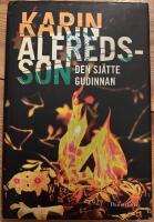Den sj&auml;tte gudinnan