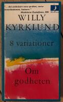 8 variationer : prosa ; Om godheten