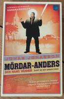 M&ouml;rdar-Anders och hans v&auml;nner (samt en och annan ov&auml;n)