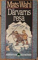 D&auml;rvarns resa