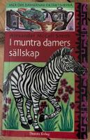 I muntra damers s&auml;llskap