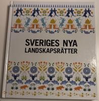 Sveriges nya landskapsr&auml;tter