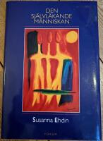 Den sj&auml;lvl&auml;kande m&auml;nniskan