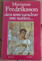Den som vandrar om natten- : roman