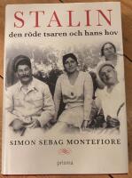Stalin : Den r&ouml;de tsaren och hans hov