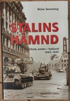 Stalins h&auml;mnd : R&ouml;da arm&eacute;n i Tyskland 1944-45