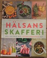 H&auml;lsans skafferi : h&aring;ll dig frisk med antiinflammatorisk mat