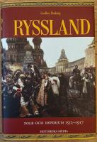 Ryssland : folk och imperium 1552-1917