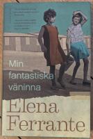Min fantastiska v&auml;ninna. Bok 1, Barndom och ton&aring;r