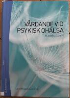 V&aring;rdande vid psykisk oh&auml;lsa :  p&aring; avancerad niv&aring;