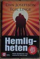 Hemligheten : fr&aring;n &ouml;gonkast till varaktig relation