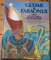 Gudar & faraoner i den egyptiska mytologin