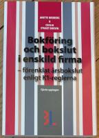 Bokf&ouml;ring och bokslut i enskild firma : f&ouml;renklat &aring;rsbokslut enligt K1-reglerna