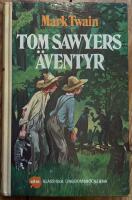Tom Sawyers &auml;ventyr
