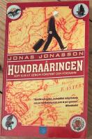Hundra&aring;ringen som klev ut genom f&ouml;nstret och f&ouml;rsvann