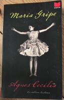 Agnes Cecilia : en s&auml;llsam historia