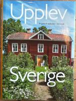 Upplev Sverige : en guide till upplevelser i hela landet