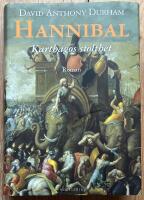 Hannibal : Karthagos stolthet : roman