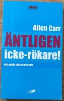&Auml;ntligen icke-r&ouml;kare! - det enkla s&auml;ttet att sluta