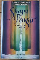 Skapa pengar - nycklar till &ouml;verfl&ouml;d
