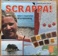 Scrappa! Id&eacute;er och inspiration till scrapbooking