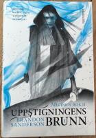 Mistborn. Uppstigningens brunn. Del 1