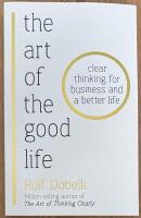 The Art of the Good Life