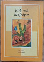 Etik och livsfr&aring;gor