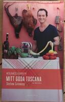 Mitt goda Toscana : medelhavets l&auml;ckerheter