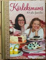 K&auml;rleksmums : 101 s&ouml;ta favoriter