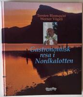 Gastronomisk resa i Nordkalotten