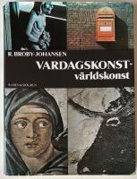 Vardagskonst - v&auml;rldskonst : en &ouml;versikt &ouml;ver Europas konsthistoria