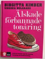 &Auml;lskade, f&ouml;rbannade ton&aring;ring