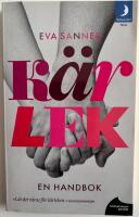 K&auml;rlek : en handbok