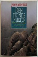 Den tionde insikten : h&aring;ll visionen levande