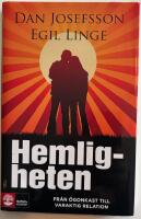 Hemligheten : fr&aring;n &ouml;gonkast till varaktig relation