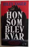 Hon som blev kvar