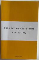 Ediths jag : Edith S&ouml;dergran och modernismens f&ouml;delse