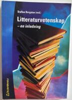 Litteraturvetenskap - en inledning