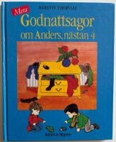 Mera godnattsagor om Anders, n&auml;stan 4